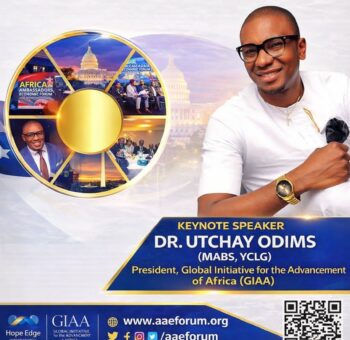 Dr Utchay Odims President (Global initiative for the advancement of Africa) Set to Speak at African Ambassadors Economic Forum 2026 At Washington DC, USA